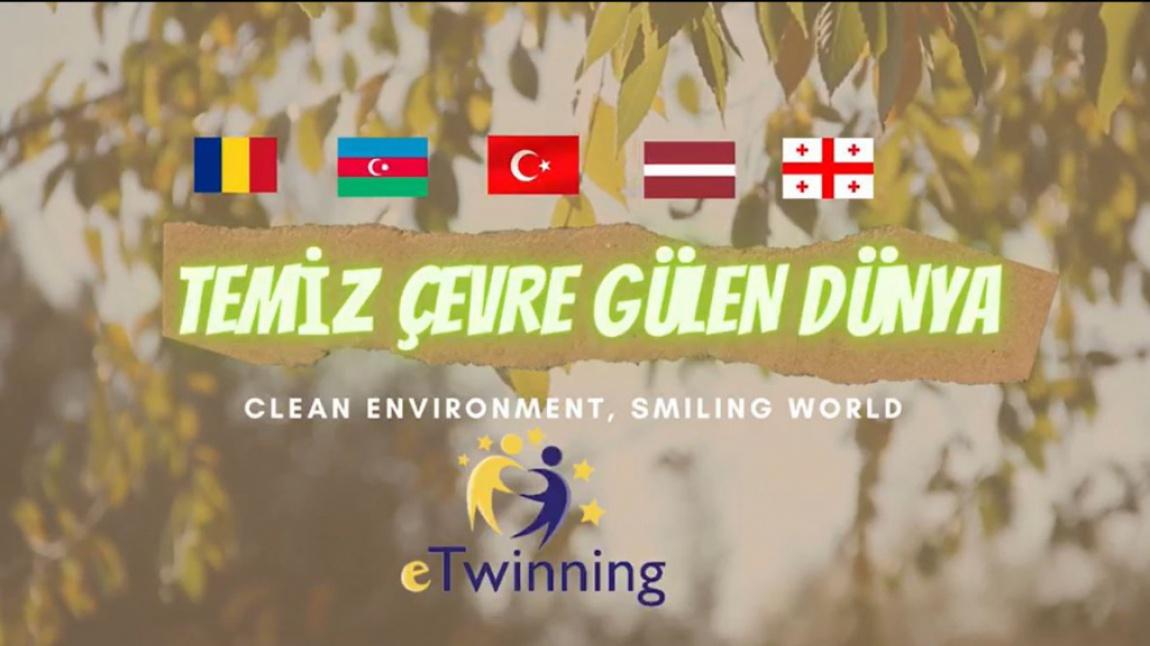 Temiz Çevre Gülen Dünya eTwinning Projesi